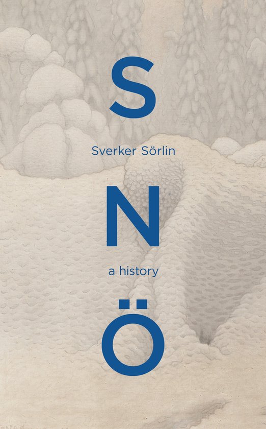 The cover of Snö: A History.